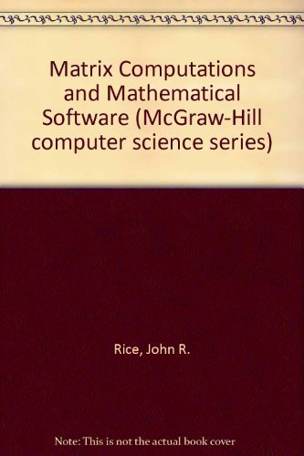 9780070521452: Matrix Computations and Mathematical Software (Basic Sciences Series)