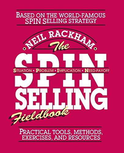 Beispielbild fr The SPIN Selling Fieldbook Pra zum Verkauf von SecondSale