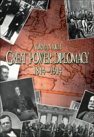 Stock image for Great Power Diplomacy: 1814-1914 for sale by Zoom Books Company