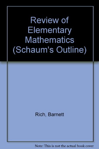 Stock image for Review of Elementary Mathematics (Schaum's outline series) for sale by Wonder Book