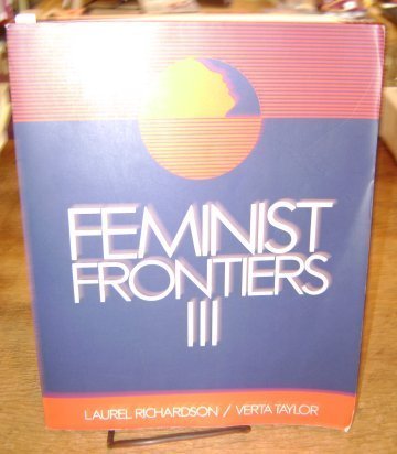 Beispielbild fr Feminist Frontiers III zum Verkauf von ThriftBooks-Dallas