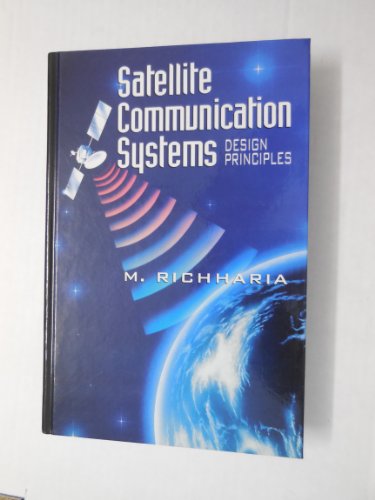 Satellite Communications Systems: Design Principles