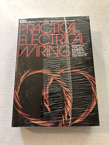 Beispielbild fr Practical Electrical Wiring: Residential, Farm, and Industrial zum Verkauf von ThriftBooks-Atlanta