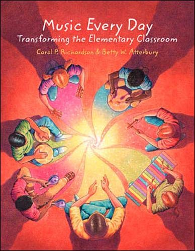 Stock image for Music Every Day: Transforming the Elementary Classroom for sale by BooksRun