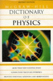 McGraw-Hill Dictionary of Physics. Second Edition.