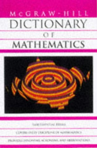 9780070524330: McGraw-Hill Dictionary of Mathematics