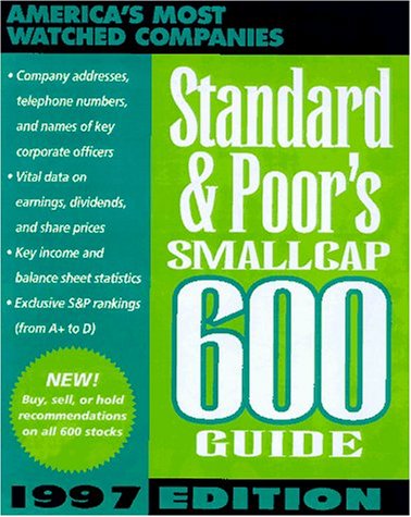 Beispielbild fr Standard & Poor's Smallcap 600 Guide 1997 (Annual) zum Verkauf von Robinson Street Books, IOBA