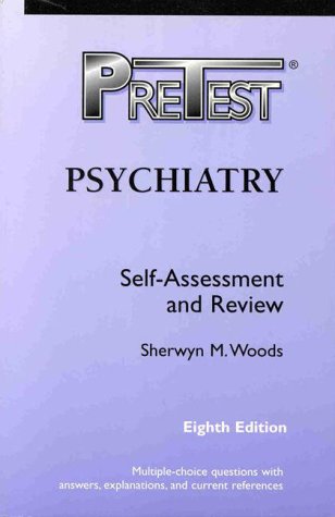 Stock image for Psychiatry: Pretest Self-assessment & Review for sale by The Yard Sale Store
