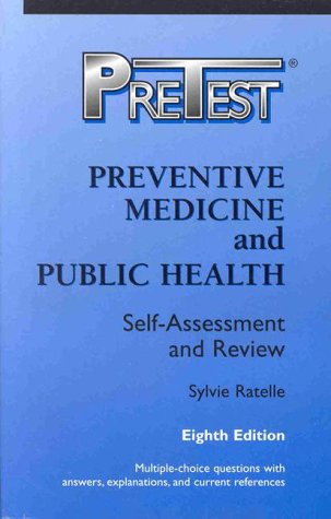 Stock image for Preventive Medicine and Public Health: Pretest Self-Assessment and Review (Pretest - Self-Assessment and Review Clinical Science Series) for sale by Wonder Book