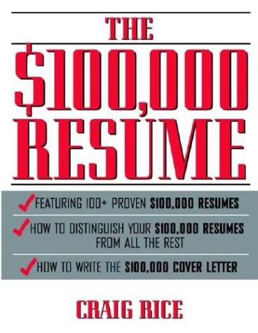 Stock image for The $100,000 Resume for sale by Better World Books: West