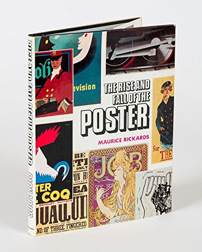 Imagen de archivo de The Rise and Fall of the Poster a la venta por Better World Books