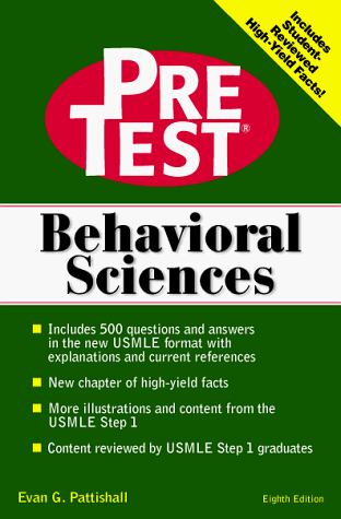 Stock image for Behavioral Sciences: PreTest Self-Assessment & Review (Pretest Basic Science Series) for sale by HPB-Red