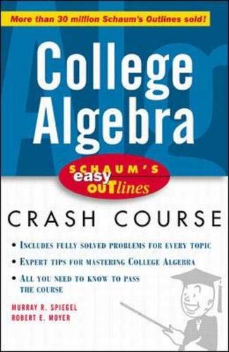 9780070527096: Schaum's Easy Outline of College Algebra