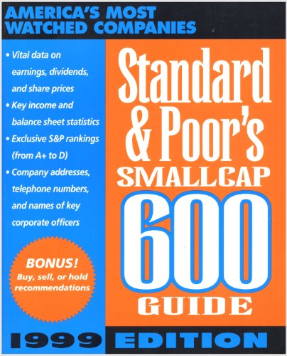 9780070527638: Standard & Poor's Smallcap 600 Guide: 1999 Edition