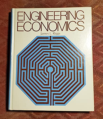 9780070528604: Engineering Economics (McGraw-Hill series in industrial engineering and management science)