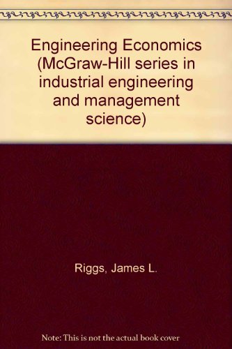 9780070528628: Engineering Economics (McGraw-Hill series in industrial engineering and management science)