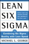 Stock image for Lean Six Sigma: Combining Six Sigma Quality with Lean Speed for sale by dsmbooks