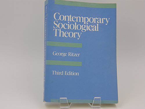 Stock image for Contemporary Sociological Theory for sale by Better World Books