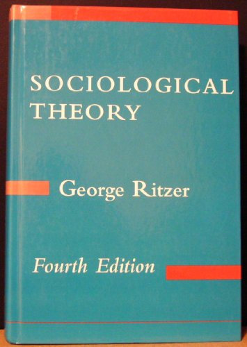 Beispielbild fr Sociological Theory zum Verkauf von Better World Books