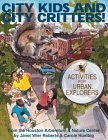 Beispielbild fr City Kids and City Critters! zum Verkauf von Books From California