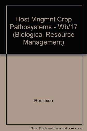 9780070532151: Host Management in Crop Pathosystems (Biological Resource Management)