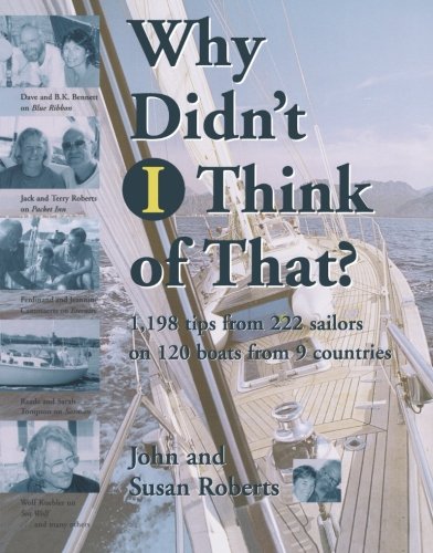 9780070532212: Why Didn't I Think of That?: 1,198 Tips from 222 Sailors on 120 Boats from 9 Countries