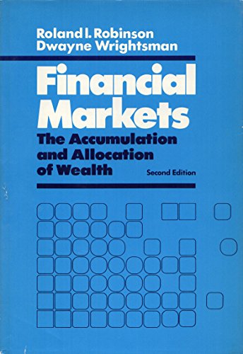 9780070532748: Financial Markets: The Accumulation and Allocation of Wealth (McGraw-Hill Series in Finance)