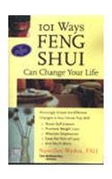 9780070533127: 101 Ways Feng Shui Can Change Your Life