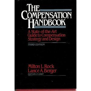 9780070533523: The Compensation Handbook: A State-of-the-Art Guide to Compensation Strategy and Design (McGraw-Hill Training Series)