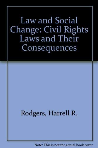 Imagen de archivo de Law and Social Change : Civil Rights Laws and Their Consequences a la venta por Better World Books: West