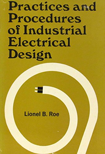 9780070533905: Practices and Procedures of Industrial Electrical Design,