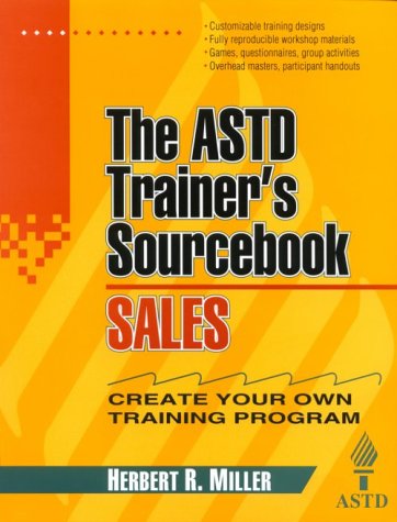 Beispielbild fr Sales : The ASTD Trainer's Sourcebook zum Verkauf von Better World Books