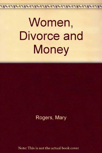 9780070534971: Women, Divorce and Money