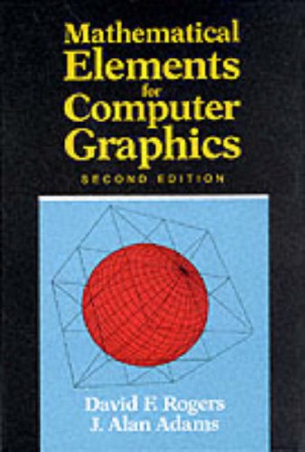 Beispielbild fr Mathematical Elements for Computer Graphics (2nd Edition) zum Verkauf von Gulf Coast Books