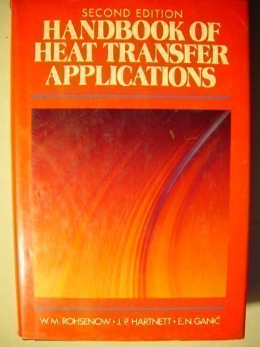 9780070535534: Handbook of Heat Transfer Applications