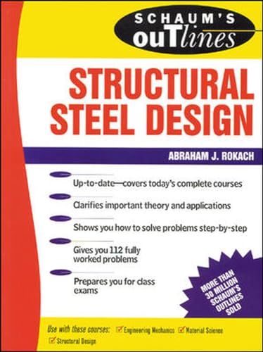 

Schaum's Outline of Structural Steel Design [signed]