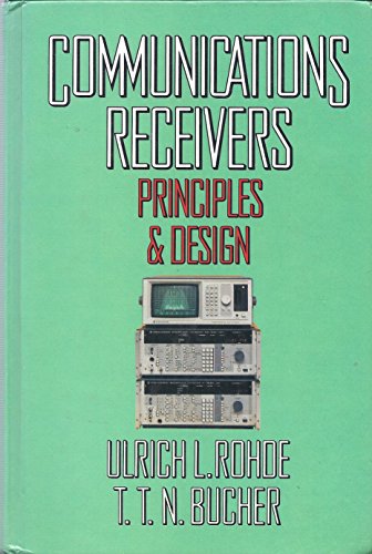 Stock image for Communications Receivers : Principles and Design for sale by Better World Books