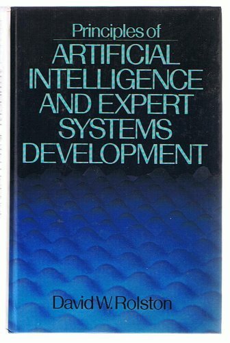 Imagen de archivo de Principles of Artificial Intelligence and Expert Systems Development a la venta por Wonder Book