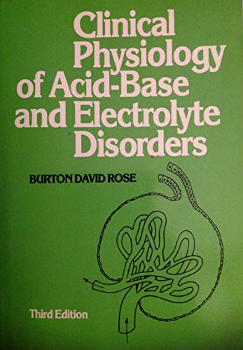 9780070536395: Clinical Physiology of Acid-Based and Electrolyte Disorders