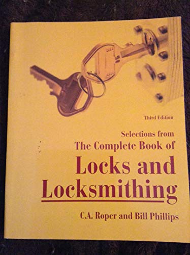 Stock image for Selections from The Complete Book of Locks and Locksmithing for sale by ThriftBooks-Atlanta