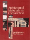Beispielbild fr Architectural Materials for Construction zum Verkauf von Powell's Bookstores Chicago, ABAA
