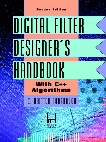Stock image for Digital Filter Designer's Handbook: With C++ Algorithms for sale by SecondSale