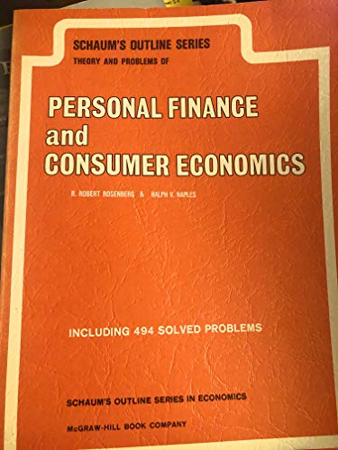 9780070538344: Schaum's Outline of Theory and Problems of Personal Finance and Consumer Economics