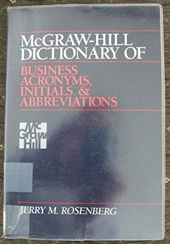 Stock image for McGraw-Hill Dictionary of Business Acronyms, Initials and Abbreviations for sale by Better World Books