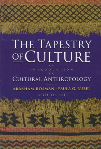 Imagen de archivo de The Tapestry of Culture : An Introduction to Cultural Anthropology a la venta por Better World Books