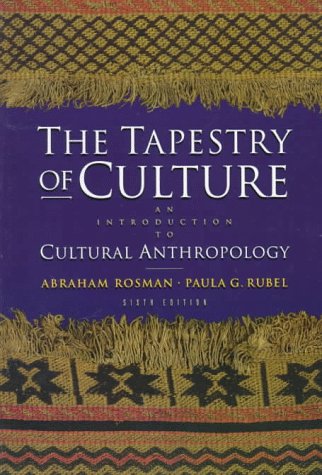 Stock image for The Tapestry of Culture : An Introduction to Cultural Anthropology for sale by Better World Books