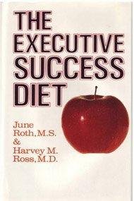 Stock image for The Executive Success Diet for sale by Redux Books