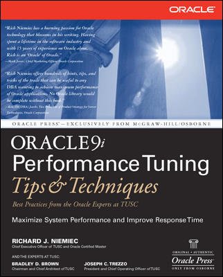 Imagen de archivo de Oracle9I Performance Tuning Tips & Techniques a la venta por Mispah books