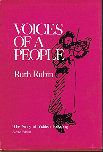 Beispielbild fr Voices of a People : The Story of Yiddish Folksong zum Verkauf von Better World Books