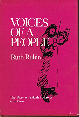 Imagen de archivo de Voices of a People: The Story of Yiddish Folksong a la venta por ThriftBooks-Atlanta